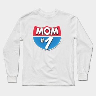 Mom Number 1 Long Sleeve T-Shirt